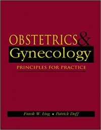 Obstetry & Gynecology : Principles for Practice