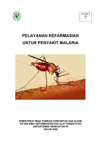 PELAYANAN KEFARMASIAN UNTUK PENYAKIT MALARIA