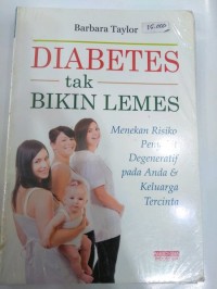 Diabetes Tak Bikin Lemes