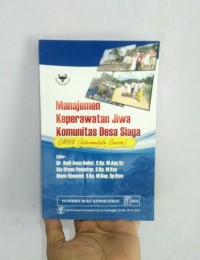 Manajemen Keperawatan Jiwa Komunitas Desa Siaga CMHN (Intermediate Course)