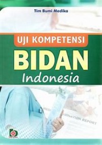 Uji Kompetensi BIDAN Indonesia