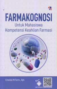 Farmakognisi : Untuk Mahasiswa Kompetensi Keahlian Farmasi