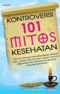 Kontraversi 101 Mitos Kesehatan