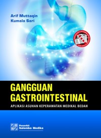 Gangguan Gastrointestinal Aplikasi Asuhan Keperawatan Medikal Bedah