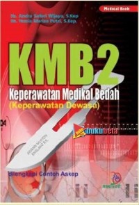 KMB 2 Keperawatan Medikal Bedah(Keperawatan Dewasa)