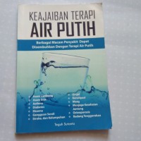 Keajaiban Terapi Air Putih