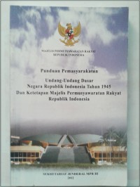 Undang-Undang DasarNegara Repiblik Indonesia Tahun 1945 Dan Ketetapan MPR Republik Indonesia