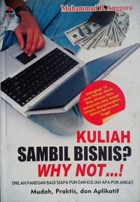 Kuliah Sambil Bisnis Why Not...!