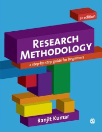 Research Methodology : a step-by-step guide for beginners