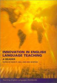 Innovation In English Language Teaching
