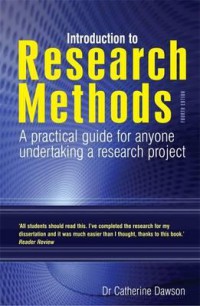 Introduction To Research Methods  A Practical Guide For Anyone Undertaking A Research Project