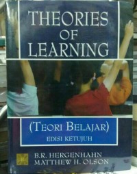 The Ories Of Learning (Teori Belajar)