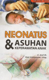Neonatus & Asuhan Keperawatan Anak