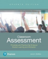 Classroom  Assessment Principles And Practice That Enhance Student LearningAnd Motivation